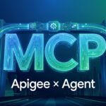 【2026年4月】Apigee MCP完全解説｜既存APIをエージェント化
